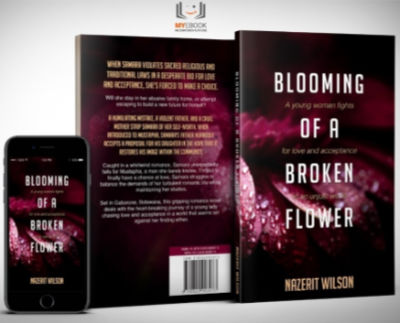 Nazerit Wilson Blooming of a Broken Flower